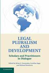 9781107690905-1107690900-Legal Pluralism and Development: Scholars and Practitioners in Dialogue