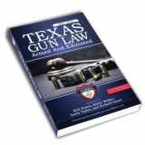 9781733343275-173334327X-Texas Gun Law: Armed And Educated 2021-2023