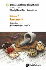 9789813207745-9813207744-EVIDENCE-BASED CLINICAL CHINESE MEDICINE - VOLUME 7: INSOMNIA