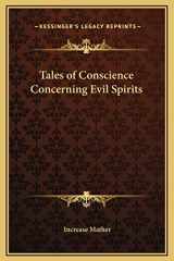 9781169229020-1169229026-Tales of Conscience Concerning Evil Spirits