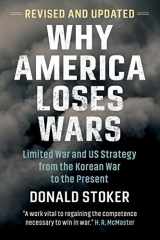 9781009220866-1009220861-Why America Loses Wars