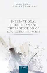 9780198796015-0198796013-International Refugee Law and the Protection of Stateless Persons
