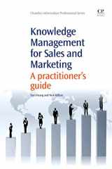 9781843346043-1843346044-Knowledge Management for Sales and Marketing: A Practitioner’s Guide (Chandos Information Professional Series)