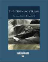 9781442967632-1442967633-The Widening Stream: The Seven Stages of Creativity: Easyread Super Large 24pt Edition