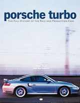 9780760309650-0760309655-Porsche Turbo: The Full History of the Race and Production Cars