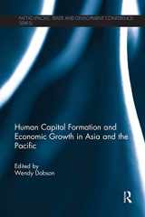 9781138120242-1138120243-Human Capital Formation and Economic Growth in Asia and the Pacific (PAFTAD (Pacific Trade and Development Conference Series))