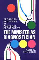 9780664241230-0664241239-The Minister as Diagnostician: Personal Problems in Pastoral Perspective