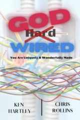 9781733832045-1733832041-God Wired: You Are Uniquely & Wonderfully Made