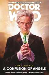 9781785866890-1785866893-Doctor Who: The Twelfth Doctor: Time Trials Vol. 3: A Confusion of Angels