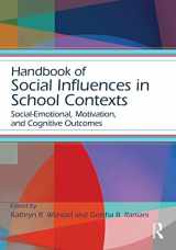 9781138781405-1138781401-Handbook of Social Influences in School Contexts (Educational Psychology Handbook)
