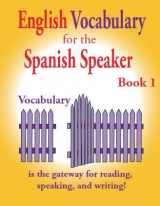 9781878253798-1878253794-English Vocabulary for Spanish Speaker #1