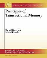 9781608450114-1608450112-Principles of Transactional Memory (Synthesis Lectures on Distributed Computing Theory)