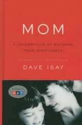 9781410432162-1410432165-Mom: A Celebration of Mothers from Storycorps (Thorndike Press Large Print Nonfiction Series)