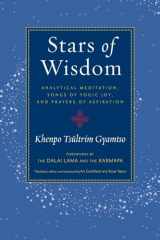 9781590307755-1590307755-Stars of Wisdom: Analytical Meditation, Songs of Yogic Joy, and Prayers of Aspiration