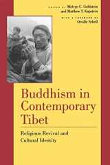 9780520211315-0520211316-Buddhism in Contemporary Tibet: Religious Revival and Cultural Identity
