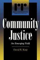 9780847690848-0847690849-Community Justice: An Emerging Field (Rights and Responsibilities, Communitarian Responses) (Rights & Responsibilities)