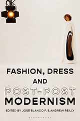 9781350115163-1350115169-Fashion, Dress and Post-postmodernism