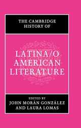 9781107183087-1107183081-The Cambridge History of Latina/o American Literature