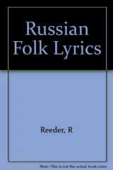 9780253346230-0253346231-Russian Folk Lyrics