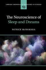 9781316629741-1316629740-The Neuroscience of Sleep and Dreams (Cambridge Fundamentals of Neuroscience in Psychology)