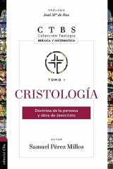 9788417620004-8417620001-Cristología: Doctrina de la persona y obra de Jesucristo (Coleccion Teologia: Biblica Y Sistematica) (Spanish Edition)