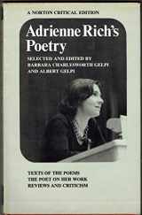 9780393043990-0393043991-Adrienne Rich's Poetry: Texts of the Poems: The Poet on Her Work: Reviews and Criticism (Norton Critical Edition)