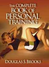 9780736000130-0736000135-The Complete Book of Personal Training