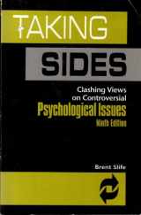 9780697312938-0697312933-Taking Sides: Clashing Views on Controversial Psychological Issues (9th ed)