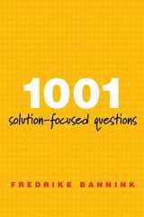 9780393706345-0393706346-1001 Solution-Focused Questions: Handbook for Solution-Focused Interviewing (A Norton Professional Book)