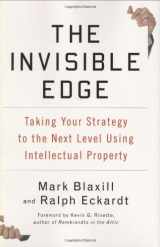 9781591842378-1591842379-The Invisible Edge: Taking Your Strategy to the Next Level Using Intellectual Property