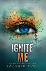 9780062085580-0062085581-Ignite Me (Shatter Me Book 3)