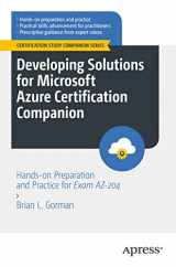 9781484292990-1484292995-Developing Solutions for Microsoft Azure Certification Companion: Hands-on Preparation and Practice for Exam AZ-204 (Certification Study Companion Series)