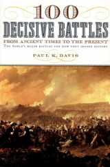 9780195143669-0195143663-100 Decisive Battles: From Ancient Times to the Present