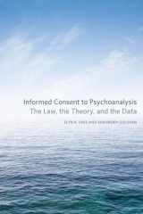 9780823249770-0823249778-Informed Consent to Psychoanalysis: The Law, the Theory, and the Data (Psychoanalytic Interventions)