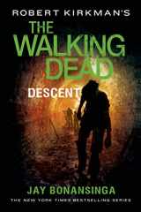 9781250067906-1250067901-Robert Kirkman's The Walking Dead: Descent (The Walking Dead Series, 5)