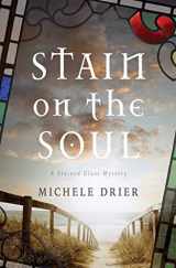 9781085826594-1085826597-Stain on the Soul: A Stained Glass Mystery