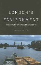 9781860944864-1860944868-London's Environment: Prospects for a Sustainable World City