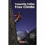 9780967239149-0967239141-Yosemite Valley Free Climbs: Supertopos