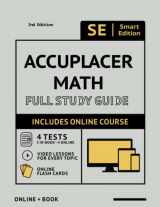9781949147995-1949147991-ACCUPLACER Math Full Study Guide 2nd Edition: Complete Math Review + Video Lessons + 4 Practice Tests + 280 Realistic Questions + Online Flashcards