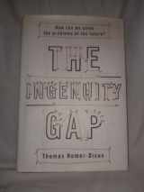 9780375401862-0375401865-The Ingenuity Gap: Facing the Economic, Environmental, and Other Challenges of an Increasingly Complex and Unpredictable World