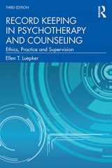 9780367712518-0367712512-Record Keeping in Psychotherapy and Counseling