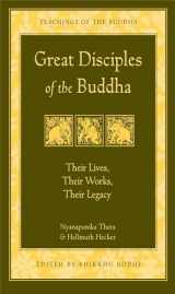 9780861713813-0861713818-Great Disciples of the Buddha: Their Lives, Their Works, Their Legacy (The Teachings of the Buddha)