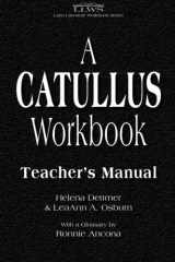 9780865166240-0865166242-Catullus Workbook, Teacher's Manual