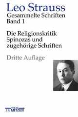 9783476022646-3476022641-Leo Strauss: Gesammelte Schriften: Band 1: Die Religionskritik Spinozas und zugehörige Schriften (German Edition)