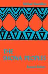9780869221884-0869221884-The Shona Peoples: An Ethnography of the Contemporary Shona, with Special Reference to Their Religion
