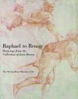 9780300142075-0300142072-Raphael to Renoir: Drawings from the Collection of Jean Bonna