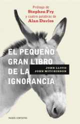 9788449321719-8449321719-El pequeño gran libro de la ignorancia (Spanish Edition)