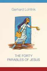 9780814690352-0814690351-The Forty Parables of Jesus