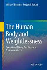 9783319328287-331932828X-The Human Body and Weightlessness: Operational Effects, Problems and Countermeasures