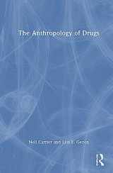 9780367625245-0367625245-The Anthropology of Drugs